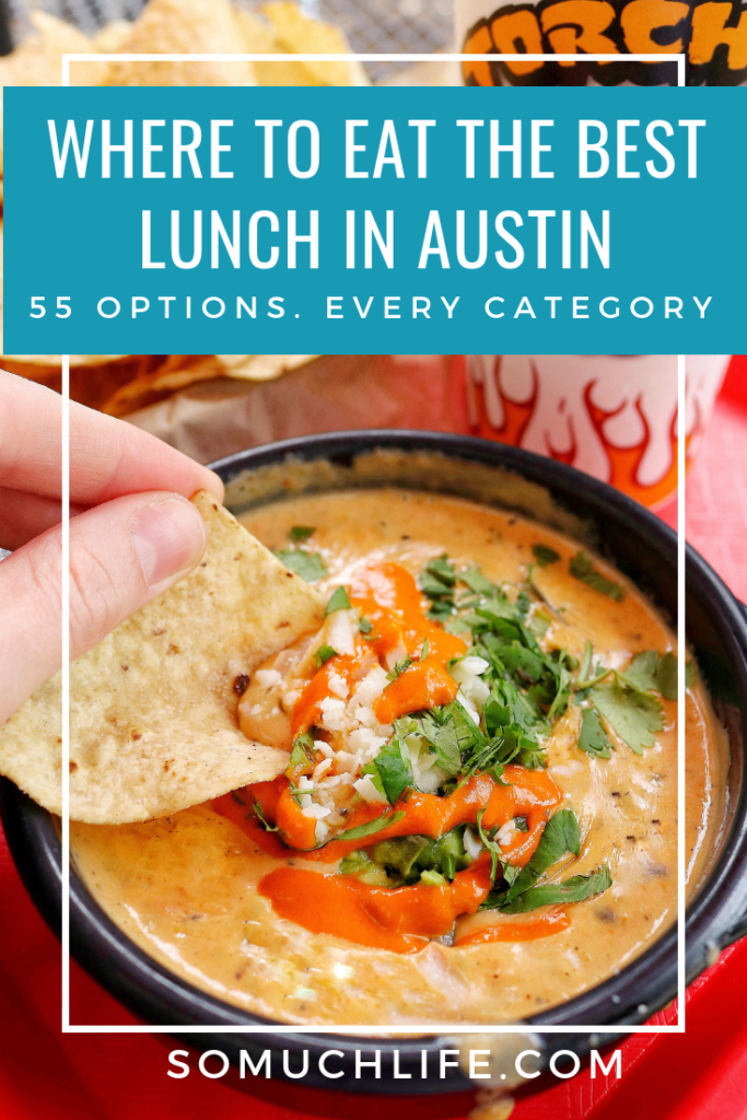Where To Eat The Best Lunch In Austin Texas_ 55 Options In Every Category