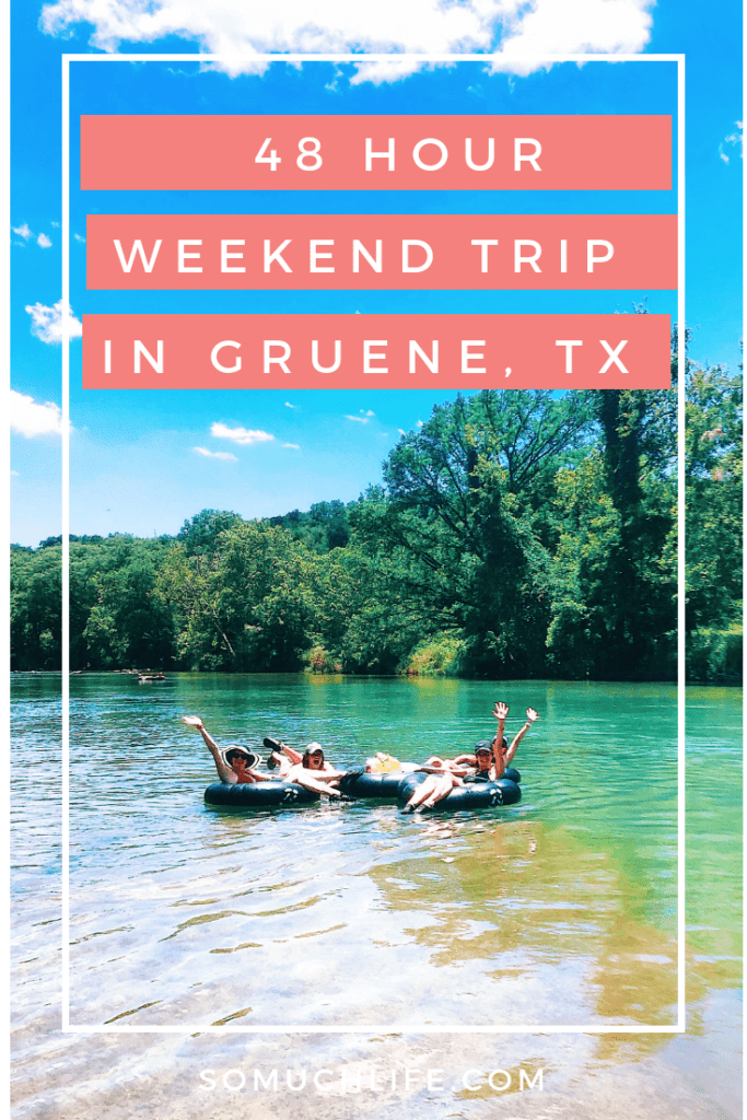 48 Hours in Gruene Texas