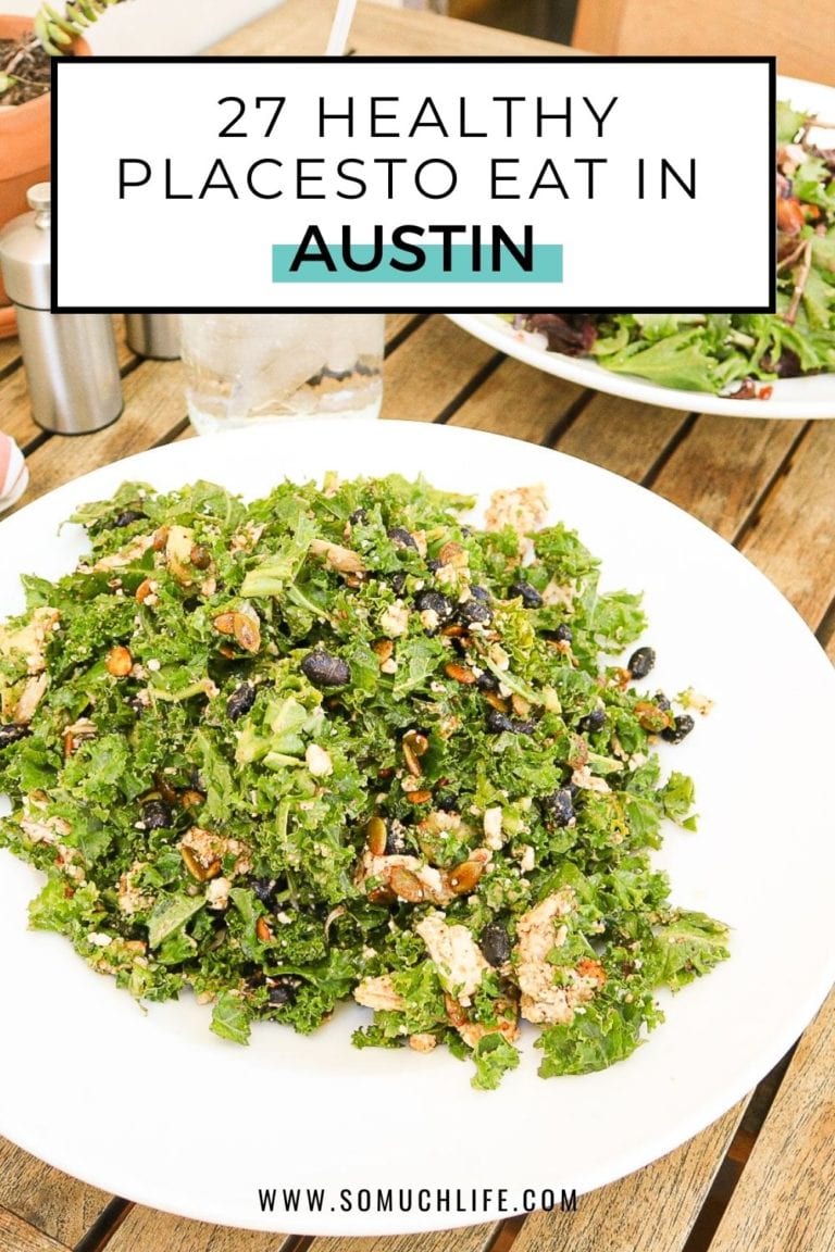 27 Healthy Austin Restaurants